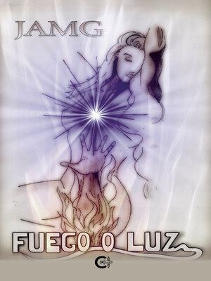 cover image of Fuego o luz